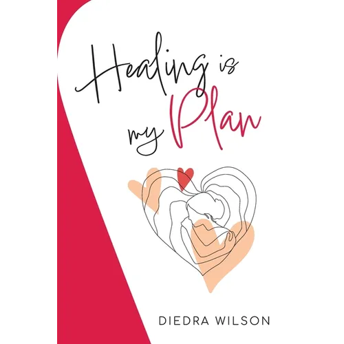 Healing is my Plan