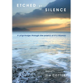 Etched by Silence: A Pilgrimage Through the Poetry of R. S. Thomas