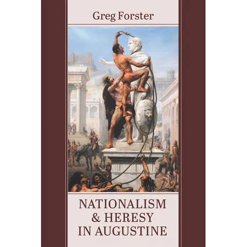 Nationalism and Heresy in Augustine
