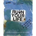 A Ruin Your Life: An Invitation to Let God Re-create the Real You