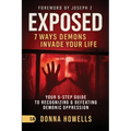 Exposed: Your 5-Step Guide to Recognizing and Defeating Demonic Oppression