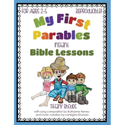 My First Parables: Instant Bible Lessons