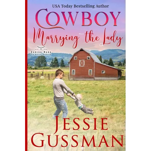 Cowboy Marrying the Lady