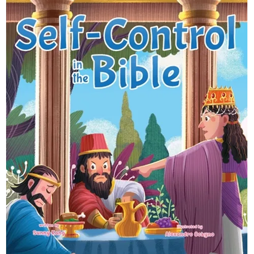 Self-Control in the Bible