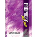 Prophesy-Just Do It!