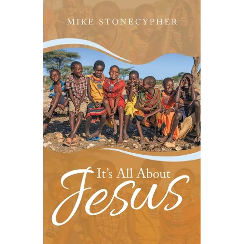 It's All About Jesus