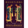 Devotions to the Holy Angels