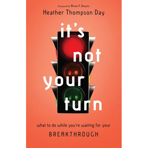 It's Not Your Turn: What to Do While You're Waiting for Your Breakthrough