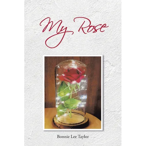 My Rose