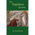 The Magdalene Question