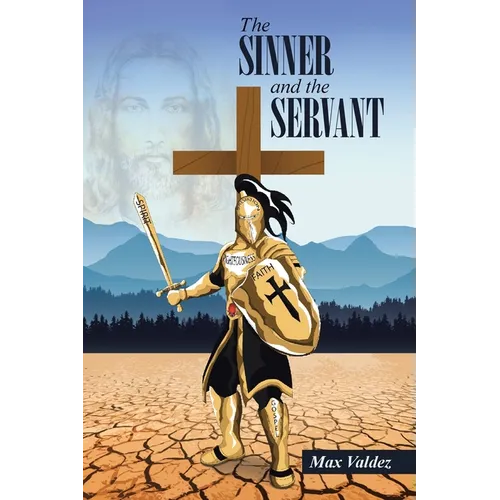 The SINNER and the SERVANT