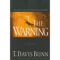 The Warning: The Story of a Reluctant Prophet Chosen by God