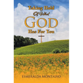 Taking Hold Of What God Has For You