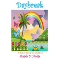 Daybreak: A Prayer Book for Children: A Prayer Book for Children