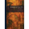 Borden of Yale '09: The Life That Counts