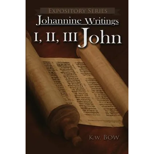 I, II, III John: A Literary Commentary on the Books of John