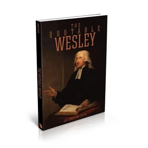 The Quotable Wesley