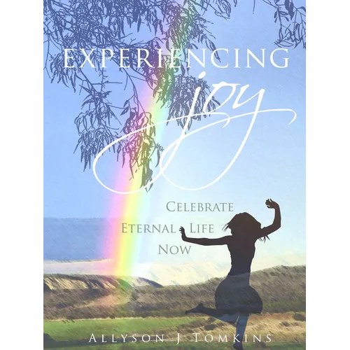 Experiencing Joy