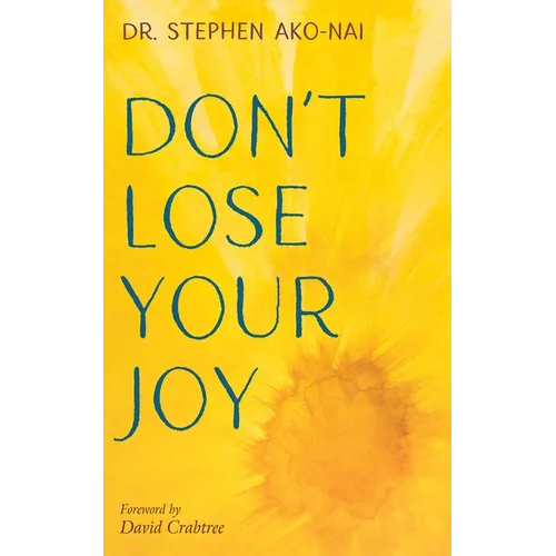 Don't Lose Your Joy