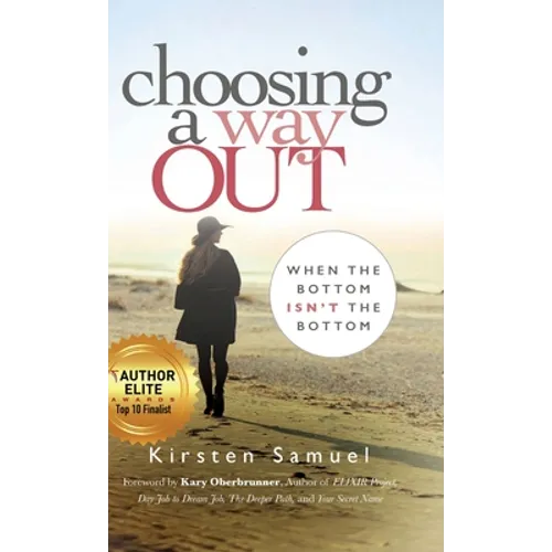 Choosing A Way Out: When the Bottom Isn't the Bottom