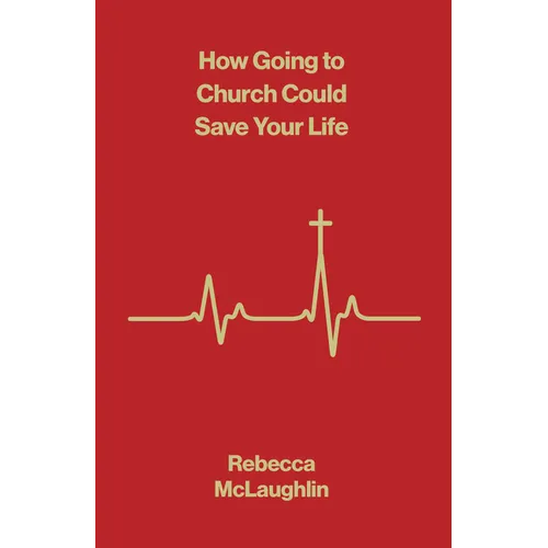 How Going to Church Could Save Your Life (10-Pack)
