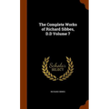 The Complete Works of Richard Sibbes, D.D Volume 7