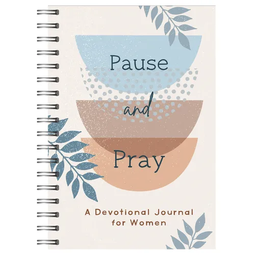 Pause and Pray: A Devotional Journal for Women