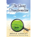 The Seeing Transformation