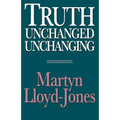 Truth Unchanged, Unchanging