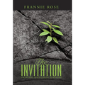 The Invitation: Uncovering God's Longing to Be Heard