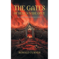The Gates of Hell's Wide Open