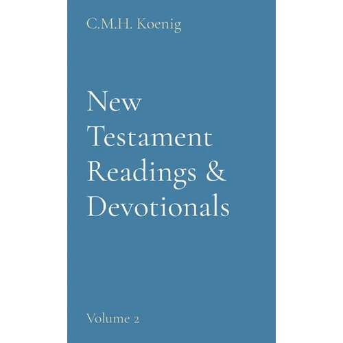 New Testament Readings & Devotionals: Volume 2