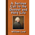 A Serious Call to a Devout and Holy Life