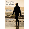 Taking a Walk with Whitehead: Meditations with Process-Relational Theology