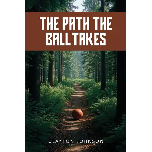 The Path the Ball Takes