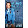The Faux Must Go On