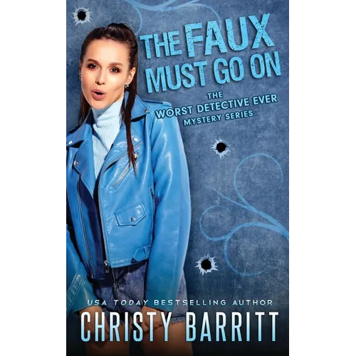 The Faux Must Go On