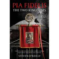 Pia Fidelis: The Two Kingdoms