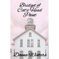 Bridget of Cat's Head Point