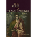 The Turn to Transcendence The Role of Religion in the Twenty-First Century