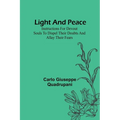 Light and Peace: Instructions for devout souls to dispel their doubts and allay their fears
