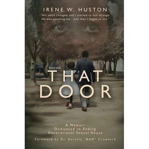 That Door: Ending Institutional Sexual Abuse in Families