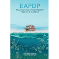 Eapdp: Marketing Internship for the Family