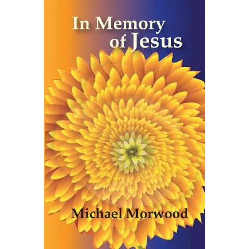 In Memory of Jesus