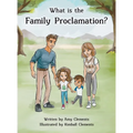 What is the Family Proclamation?