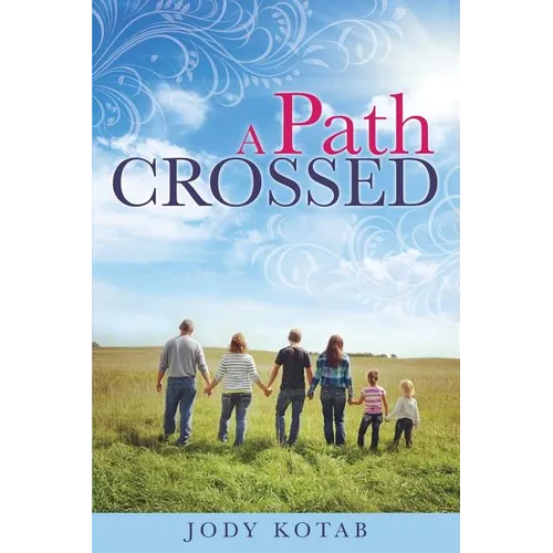 A Path Crossed