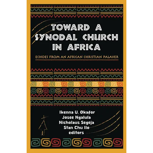 Toward a Synodal Church in Africa: Echoes from an African Christian Palaver
