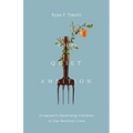 The Quiet Ambition: Scripture's Surprising Antidote to Our Restless Lives