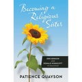 Becoming a Religious Sister: Erik Erikson and Donald Winnicott in Dialogue