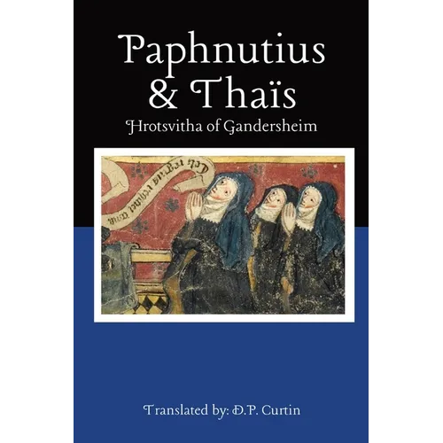 Paphnutius and Thaïs